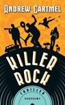 Killer Rock - Andrew Cartmel - 9783518469712
