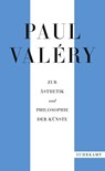 Paul Valéry: Zur Ästhetik und Philosophie der Künste - Paul Valéry - 9783518472194