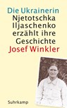 Die Ukrainerin - Josef Winkler - 9783518472347