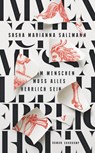 Im Menschen muss alles herrlich sein - Sasha Marianna Salzmann - 9783518472743