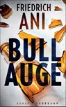 Bullauge - Friedrich Ani - 9783518473726