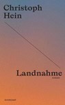 Landnahme - Christoph Hein - 9783518473924