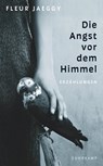 Die Angst vor dem Himmel - Fleur Jaeggy - 9783518474280