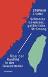 Schmales Gewässer, gefährliche Strömung - Stephan Thome - 9783518475423