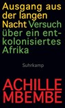 Ausgang aus der langen Nacht - Achille Mbembe - 9783518586914