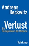 Spätmoderne in der Krise - Andreas Reckwitz ; Hartmut Rosa - 9783518587751