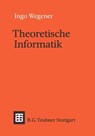Theoretische Informatik - Ingo Wegener - 9783519021230