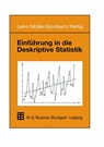 Einfuhrung in die Deskriptive Statistik - Jurgen Lehn ; Thomas Muller-Gronbach ; Stefan Rettig - 9783519023920