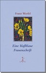 Eine blaßblaue Frauenschrift - Franz Werfel - 9783520855022