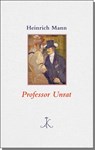 Professor Unrat - Heinrich Mann - 9783520870025