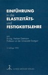 Einführung in die Elastizitäts- und Festigkeitslehre - Herbert Dietmann - 9783520904034