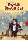 Keiner halt Don Carlo auf - Oliver Scherz - 9783522183956