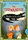 Die Tierwandler 3: Ein Kroko will kuscheln - Martina Baumbach - 9783522185677