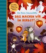 Der kleine Siebenschläfer: Das machen wir im Herbst! - Sabine Bohlmann - 9783522186537