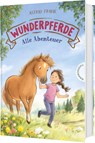 Wunderpferde: Alle Abenteuer - Astrid Frank - 9783522188548