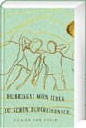 Du bringst mein Leben so schön durcheinander - CHRISTIAN,  Claire - 9783522202572