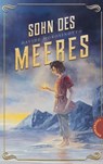 Sohn des Meeres - Davide Morosinotto - 9783522203029