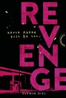 Revenge - Svenja Diel - 9783522203128
