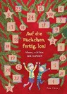 Auf die Päckchen, fertig, los!, Adventsgeschichten zum Entdecken - HERZOG,  Anna - 9783522303996