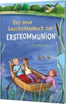 Das neue Geschichtenbuch zur Erstkommunion - Stephan Sigg - 9783522305754