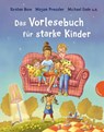Das Vorlesebuch für starke Kinder - Kirsten Boie ; Mirjam Pressler ; Michael Ende - 9783522306041