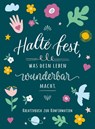 Halte fest, was dein Leben wunderbar macht - Sabrina Knopf - 9783522306232