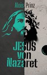 Jesus von Nazaret - Alois Prinz - 9783522306249