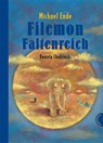Filemon Faltenreich - Michael Ende ; Daniela Chudzinski - 9783522434836