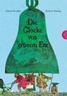Die Glocke von grünem Erz - Otfried Preußler ; Herbert Holzing - 9783522435031