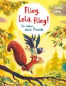 Flieg, Lela, flieg! - Günther Jakobs - 9783522458504
