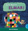 Gute Nacht, Elmar! - David McKee - 9783522458771