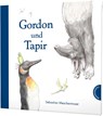 Gordon und Tapir - Sebastian Meschenmoser - 9783522458931
