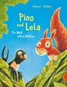 Pino und Lela: Ein Wald voller Schätze - Günther Jakobs - 9783522459471