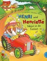 Henri und Henriette 3: Henri und Henriette fahren in die Ferien - Cee Neudert - 9783522459549
