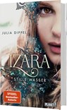 Izara 2: Stille Wasser - Julia Dippel - 9783522506373