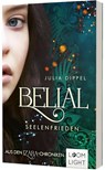 Belial 2: Seelenfrieden - Julia Dippel - 9783522507295