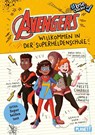 Avengers 1: Willkommen in der Superheldenschule - Preeti Chhibber - 9783522507356
