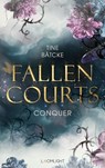Fallen Courts 1: Conquer - Tine Bätcke - 9783522508520