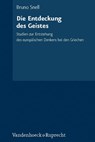Die Entdeckung des Geistes - Bruno Snell - 9783525257319