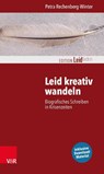 Leid Kreativ Wandeln - Petra Rechenberg-winter - 9783525402580