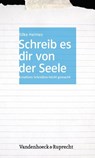 Schreib es dir von der Seele - Silke Heimes - 9783525404300