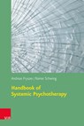 Handbook of Systemic Psychotherapy - Andreas Fryszer ; Rainer Schwing - 9783525404539