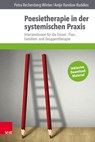 Poesietherapie in der systemischen Praxis - Petra Rechenberg-Winter ; Antje Randow-Ruddies - 9783525405635