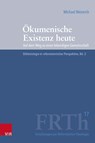 Okumenische Existenz Heute - Michael Weinrich - 9783525500941