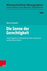 Die Sonne Der Gerechtigkeit - Bernd Janowski - 9783525501146