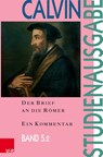 Der Brief an die Römer - Eberhard Busch ; Matthias Freudenberg ; Hans Scholl - 9783525501979