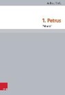 1. Petrus - MERKT,  Andreas - 9783525539743
