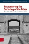 Encountering the Suffering of the Other - Francesco Ferrari ; Martin Leiner ; Zeina M. Barakat - 9783525567371