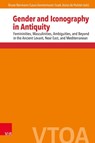 Gender and Iconography in Antiquity - Dr. Bruno Biermann ; Laura Gonnermann ; PD Dr. Izaak Jozias de Hulster - 9783525573716
