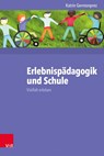 Germonprez,Erlebnispaedagogik/Ebook; Erlebnispaedagogik und Schule - Katrin Germonprez - 9783525702390